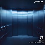 cover: Sevin - Elevator Blues EP