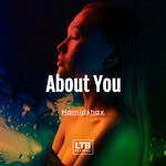 cover: Hamidshax - About You (Original Mix)