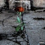 cover: Prince Armani - The Concrete Rose Theory (Explicit)