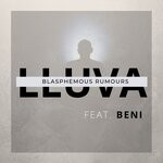 cover: Beni|Lluva - Blasphemous Rumours