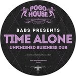 cover: Babs Presents|Dj Paul French - Time Alone (Unfinished Business Dub)