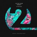 cover: Victor Tayne - Moment (NyTiGen Remix)