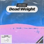 cover: John Castel & Xan Castel - Dead Weight