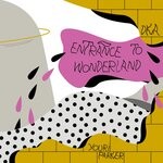 cover: Dka|Youri Parker - Entrance To Wonderland