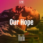 cover: Rudii - Our Hope (Original Mix)