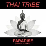 cover: Dj Jon|Thai Tribe - Paradise (Tropical Club Mix)