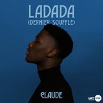 cover: Claude - Ladada (Dernier Souffle)