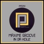 cover: Maxime Groove - In Da Houz