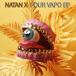 cover: Natan X - Four Vapo EP