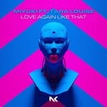 cover: Miyuki|Tara Louise - Love Again Like That