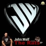 cover: John Wolf - The Rats EP