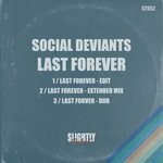 cover: Social Deviants - Last Forever