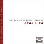 cover: Richard Les Crees - Gran Vida