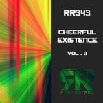 cover: Various - Cheerful Existence, Vol 3