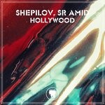 cover: Sr Amid|Shepilov - Hollywood