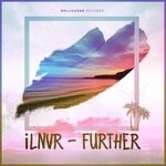 cover: Ilnvr - Further