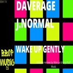 cover: Daverage J. Normal - Wake Up Gently