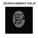 cover: Various - Techno Imprint Vol IX