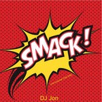 cover: Dj Jon - Smack! (Instrumental Club Edit)