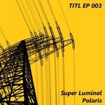 cover: Super Luminal - Polaris