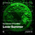 cover: Ilya Soloviev|Orjan Nilsen|Paul Miller - Lover Summer