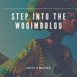 cover: 4nixx|Bloved - Step Into The Wooimbolou