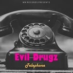 cover: Evil Drugz - Telephone