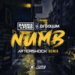 cover: Dj Gollum|Harris & Ford - Numb (Aftershock Extended Remix)