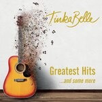 cover: Tinkabelle - Greatest Hits ...And Some More