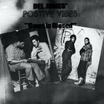 cover: Del Jones' Postive Vibes - Court Is Closed