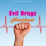 cover: Evil Drugz - Heatbeat