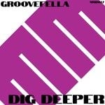 cover: Groovefella - Dig Deeper