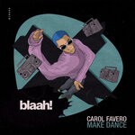 cover: Carol Favero - Make Dance (Original Mix)