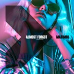 cover: Matimbo - Almost Forgot