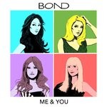 cover: Bond - Me And You