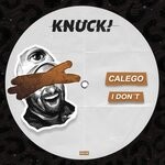 cover: Calego - I Don't