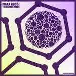 cover: Maxx Rossi - The Carbon Years