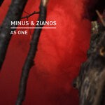 cover: Minus & Zianos - As One