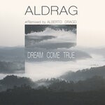 cover: Aldrag - Dream Come True