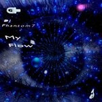 cover: Dj Phantom 7 - My Flow