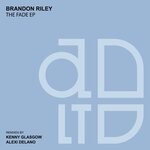 cover: B. Riley - The Fade EP