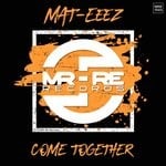 cover: Mat-eeez - Come Together