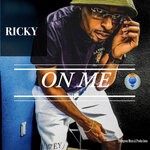 cover: Ricky - On Me