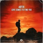 cover: Artix - Love Comes To Find You (Extended Mix)