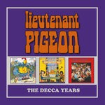 cover: Lieutenant Pigeon - The Decca Years