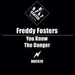 cover: Freddy Fosters - You Know The Danger