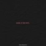 cover: Brandon. - Look At Me Now