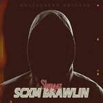 cover: Shotbysaku|Slyngaz - SCXM BRAWLIN