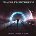 cover: Arkan|Cyanidepoisoning - Subconscious