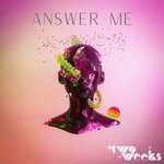 cover: Two-weeks - Answer Me